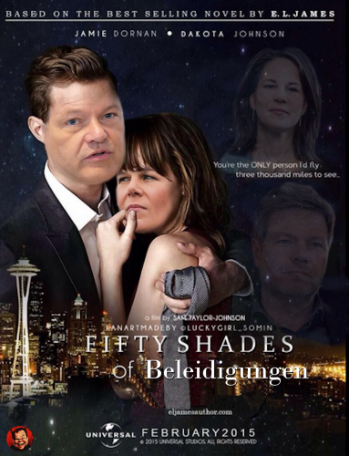 Fifty Shades of Beleidigungen